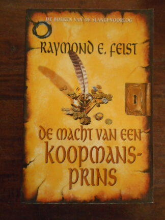 Raymond E. Feist - De macht van een koopmansprins