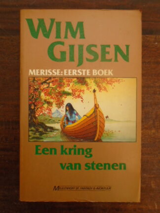 Wim Gijsen - Merisse - Een kring van stenen