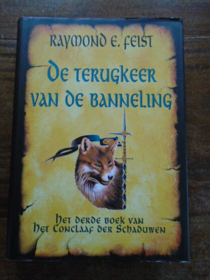 Raymond E. Feist - De terugkeer van de banneling