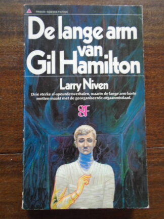 Larry Niven - De lange arm van Gil Hamilton