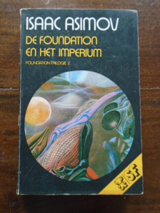Isaac Asimov - De Foundation en het Imperium