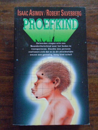 Isaac Asimov - Robert Silverberg - Proefkind