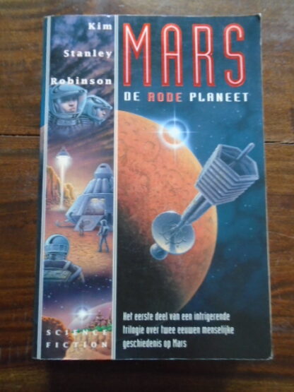 Kim Stanley Robinson - Mars - De rode planeet