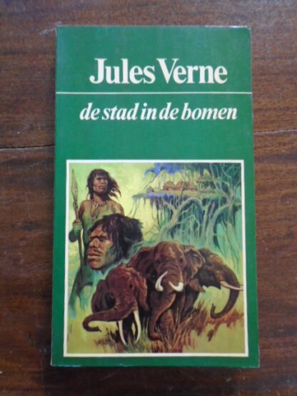 Jules Verne - De Stad in de Bomen