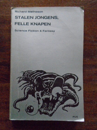 Richard Matheson - Stalen jongens, felle knapen