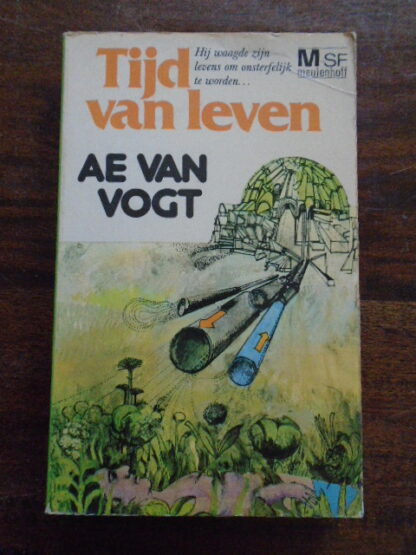 A.E. van Vogt - Tijd van leven