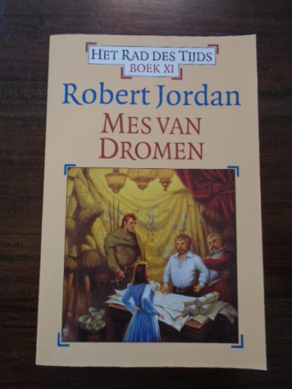 Robert Jordan - Mes van Dromen