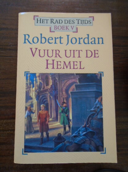 Robert Jordan - Vuur uit de Hemel