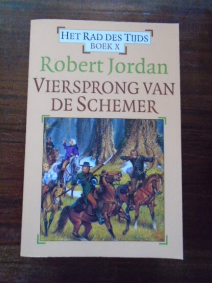 Robert Jordan - Viersprong van de Schemer