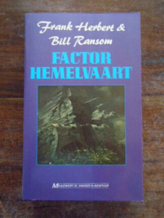 Frank Herbert & Bill Ransom - Factor Hemelvaart