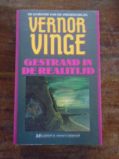 Vernor Vinge - Gestrand in de realitijd