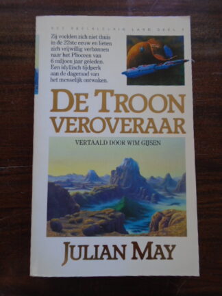 Julian May - De Troonveroveraar