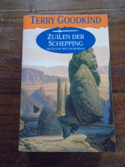 Terry Goodkind - Zuilen der Schepping - De Zevende Wet van de Magie