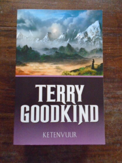 Terry Goodkind - Ketenvuur - De negende Wet van de Magie