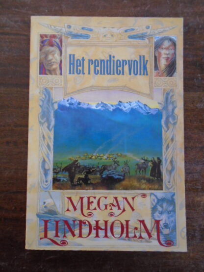 Megan Lindholm - Het rendiervolk