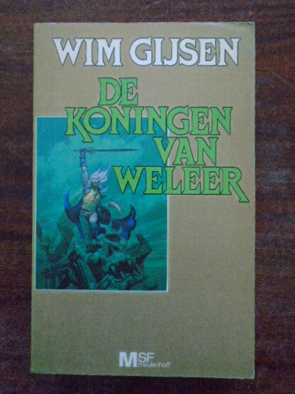 Wim Gijsen - De koningen van weleer