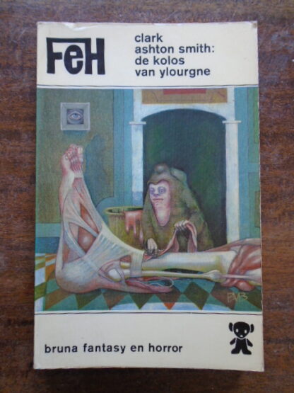 Clark Ashton Smith - De kolos van Ylourgne