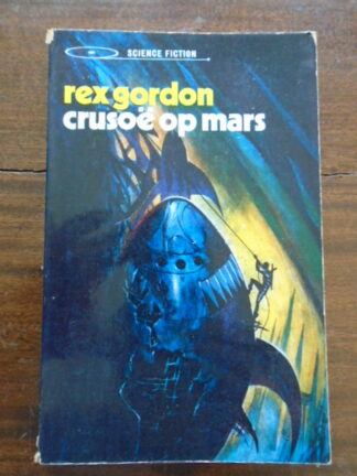 Rex Gordon - Crusoë op Mars