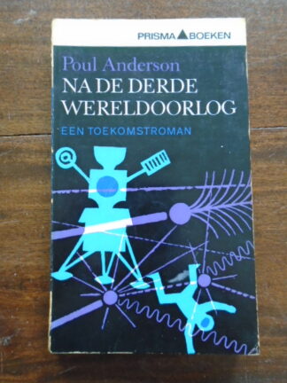 Poul Anderson - Na de derde Wereldoorlog