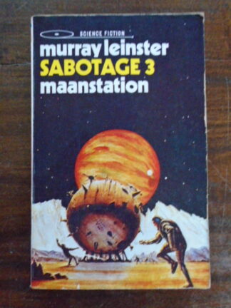 Murray Leinster - SABOTAGE 3 - Maanstation