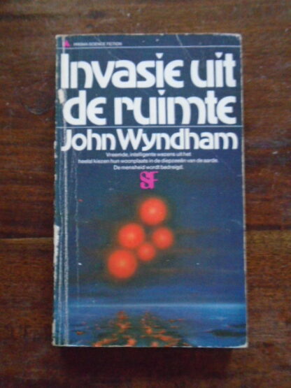 John Wyndham - Invasie uit de ruimte