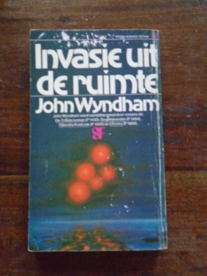 John Wyndham - Invasie uit de ruimte