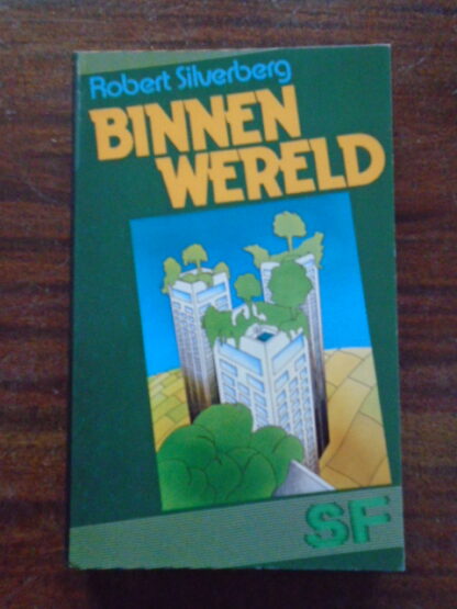 Robert Silverberg - Binnenwereld