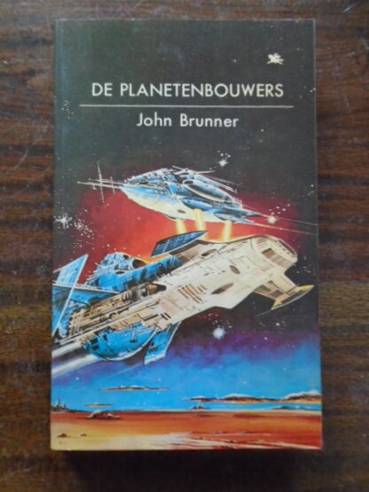 John Brunner - De Planetenbouwers