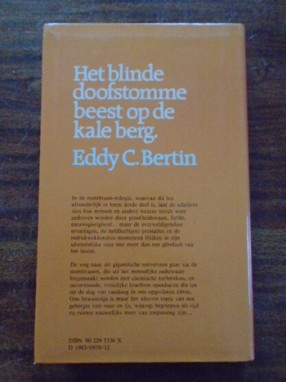 Eddy C. Bertin - Het blinde doofstomme beest op de kale berg