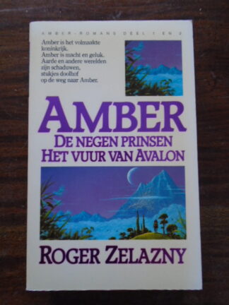 Roger Zelazny - Amber - De negen prinsen - Het vuur van Avalon