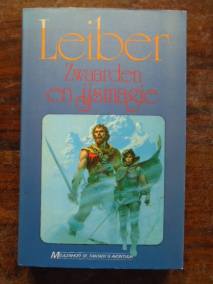 Fritz Leiber - Zwaarden en ijsmagie