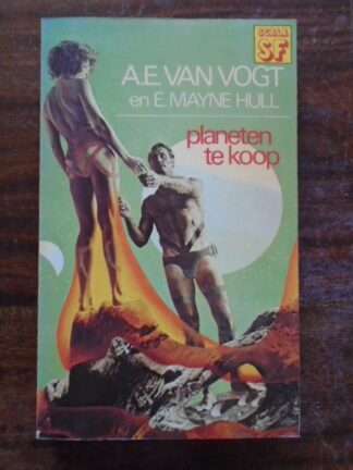 A.E. van Vogt & E. Mayne Hull - Planeten te koop