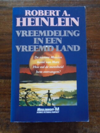 Robert A. Heinlein - Vreemdeling in een vreemd land