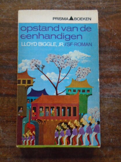 Lloyd Biggle jr. - Opstand van de eenhandigen