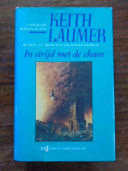 Keith Laumer - In strijd met de chaos