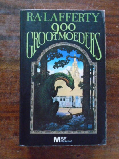 R.A. Lafferty - 900 grootmoeders