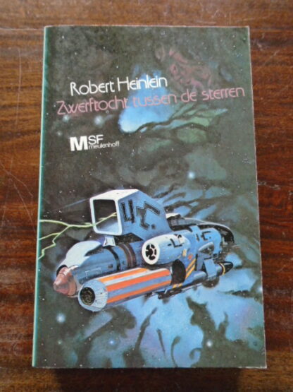 Robert Heinlein - Zwerftocht tussen de sterren