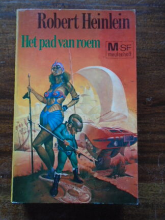 Robert A. Heinlein - Het pad van roem