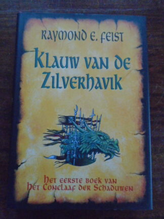 Raymond E. Feist - Klauw van de Zilverhavik