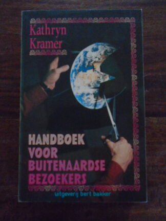 Kathryn Kramer - Handboek voor buitenaardse bezoekers