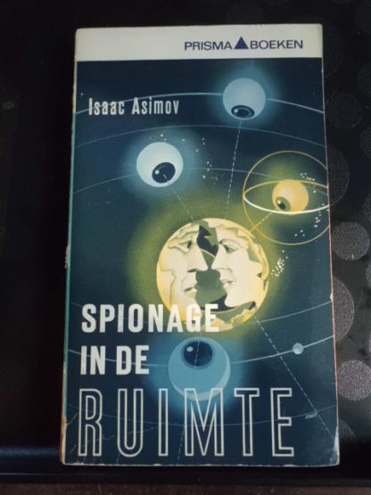 Isaac Asimov - Spionage in de ruimte